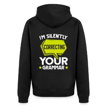 I'm Silently Correcting Your Grammar Police - Unisex Premium Organic Zip Hoodie - black - Back - Nico (187cm)