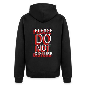 Please Do Not Disturb - nicht stören Spruch - Veste à capuche bio Premium Unisexe - noir - Dos - Nico (187cm)