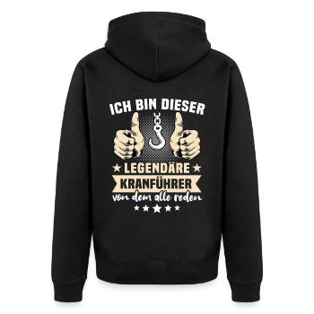 Kranführer Sprüche Legendärer Kranfahrer - Unisex Premium Bio Zip Hoodie - Schwarz - Hinten - Nico (187cm)