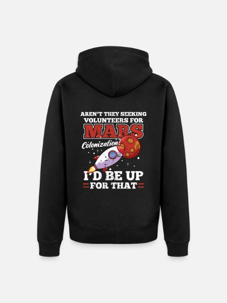 Mars Colonization Astronaut Space - Unisex Premium Organic Zip Hoodie - black