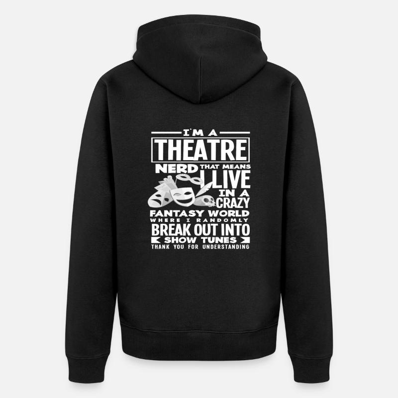 Theater Nerd - Unisex Premium Bio Zip Hoodie - Schwarz