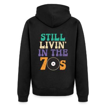 Still Livin' In The 70's 1970 Vintage Party 1970s - Veste à capuche bio Premium Unisexe - noir - Dos - Nico (187cm)