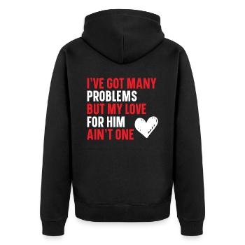 Ich habe viele Probleme, aber meine Liebe zu ihm ist keines - Unisex Premium Bio Zip Hoodie - Schwarz - Hinten - Nico (187cm)