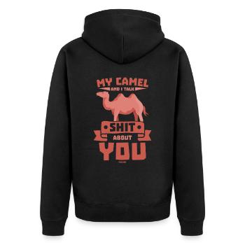 My Camel And I Talk Shit About You - Unisex Premium Bio Zip Hoodie - Schwarz - Hinten - Nico (187cm)