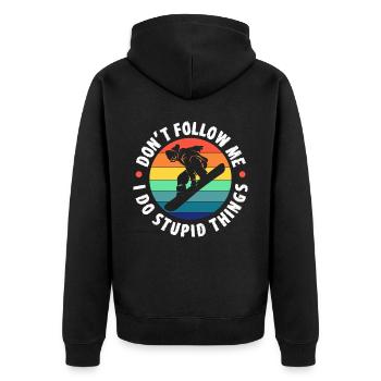 Don't Follow Me I Do Stupid Things Snowboarding - Unisex Premium Bio Zip Hoodie - Schwarz - Hinten - Nico (187cm)