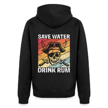 Save Water Drink Rum Schatzjäger Rum Fans Geschenk - Unisex Premium Bio Zip Hoodie - Schwarz - Hinten - Nico (187cm)