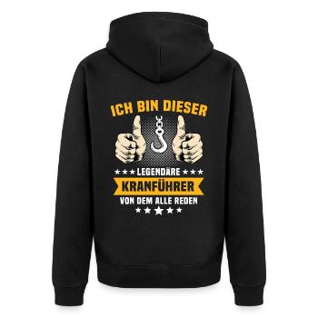 Kranfahrer Legende Kranführer Kran - Unisex Premium Bio Zip Hoodie - Schwarz - Hinten - Nico (187cm)