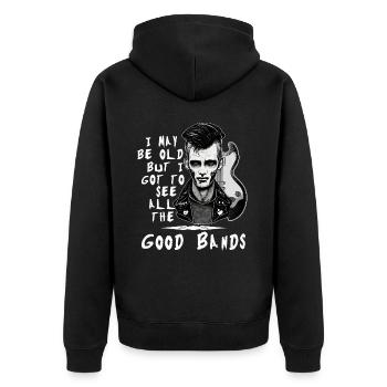 Ich mag alt sein, aber ich habe all die guten Band - Unisex Premium Bio Zip Hoodie - Schwarz - Hinten - Nico (187cm)