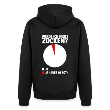 WERDE ICH HEUTE ZOCKEN? Gaming Gamer Zocken Konsol - Unisex Premium Bio Zip Hoodie - Schwarz - Hinten - Nico (187cm)