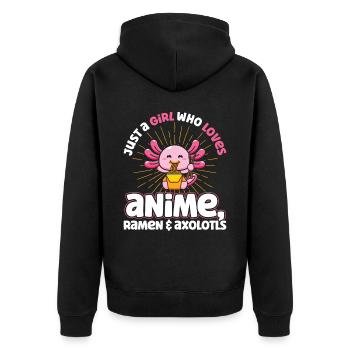 Just A Girl Who Loves Anime Ramen and Axolotls - Unisex Premium Bio Zip Hoodie - Schwarz - Hinten - Nico (187cm)