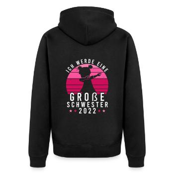 Große Schwester 2022 Einzelkind - Unisex Premium Bio Zip Hoodie - Schwarz - Hinten - Nico (187cm)