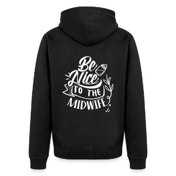 Sei Nett Zur Hebamme Geburtshilfe Hebammen Beruf - Unisex Premium Bio Zip Hoodie - Schwarz - Hinten - Nico (187cm)