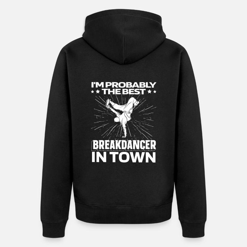 Breakdance Breakdancer Breakdancing Funny - Unisex Premium Organic Zip Hoodie - black
