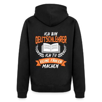 Ich Bin Deutschlehrer Schule Grammatik Grammatiker - Unisex Premium Bio Zip Hoodie - Schwarz - Hinten - Nico (187cm)
