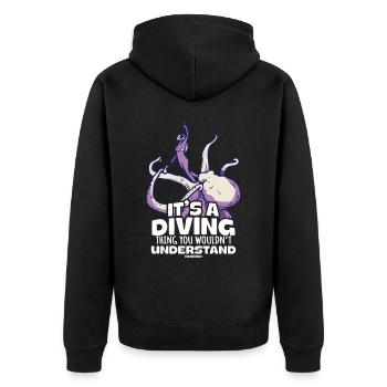 It's A Diving Thing You Wouldn't Understand - Unisex Premium Bio Zip Hoodie - Schwarz - Hinten - Nico (187cm)