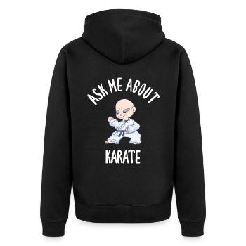 Ask Me About Karate - Unisex Premium Bio Zip Hoodie - Schwarz - Hinten - Nico (187cm)