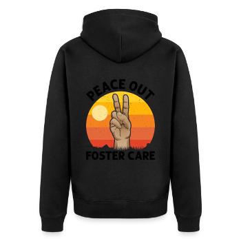 Peace Out Foster Care Keine Auswahlspiele Mehr - Unisex Premium Bio Zip Hoodie - Schwarz - Hinten - Nico (187cm)