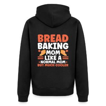 Bread Baking Gift Bakery Quote Baker - Unisex Premium Organic Zip Hoodie - black - Back - Nico (187cm)
