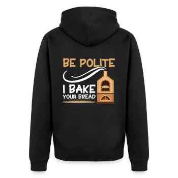 Bread Baking Gift Bakery Quote Baker - Unisex Premium Organic Zip Hoodie - black - Back - Nico (187cm)