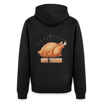 Roast Turkey Give Thanks On Thanksgiving - Unisex Premium Organic Zip Hoodie - black - Back - Nico (187cm)