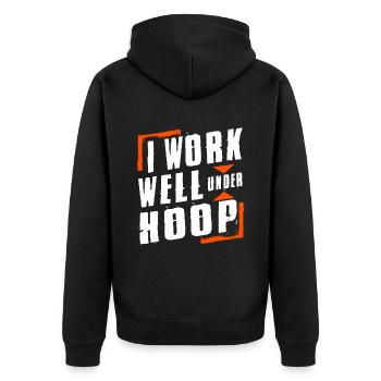 I Work Well Under Hoop Basketball Player Gift - Unisex Premium Bio Zip Hoodie - Schwarz - Hinten - Nico (187cm)