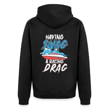 Swag Und Racing Drag Haben - Drag Boat Racing - Unisex Premium Bio Zip Hoodie - Schwarz - Hinten - Nico (187cm)