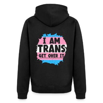 Je suis trans Get Over It Fierté LGBTQ Transgenre - Veste à capuche bio Premium Unisexe - noir - Dos - Nico (187cm)