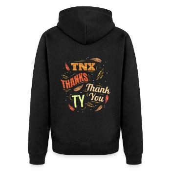 THX Thanks TY Thank You Thankful On Thanksgiving - Unisex Premium Organic Zip Hoodie - black - Back - Nico (187cm)