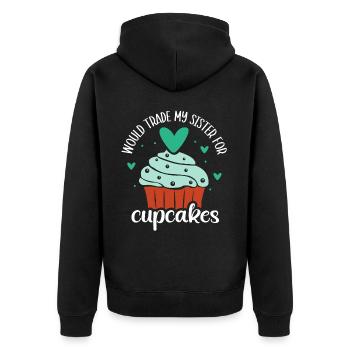 Würde Meine Schwester Für Cupcakes Eintauschen Süß - Unisex Premium Bio Zip Hoodie - Schwarz - Hinten - Nico (187cm)