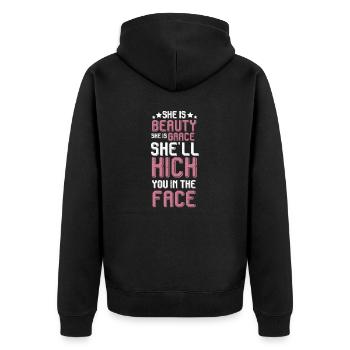 She Is Beauty She Is Grace She Will Kick You In - Unisex Premium Bio Zip Hoodie - Schwarz - Hinten - Nico (187cm)
