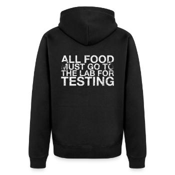 All foods must be tested for testing - Unisex Premium Organic Zip Hoodie - black - Back - Nico (187cm)