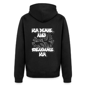 Ich Denke, Also Breakdance Ich - Breakdance - Unisex Premium Bio Zip Hoodie - Schwarz - Hinten - Nico (187cm)