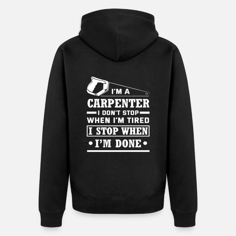 Fier métier de charpentier - Veste à capuche bio Premium Unisexe - noir