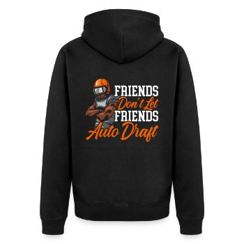 Les amis ne laissent pas les amis Football automatique - Veste à capuche bio Premium Unisexe - noir - Dos - Nico (187cm)