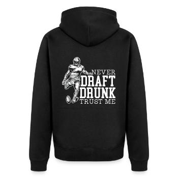 Never Draft Drunk Fantasy Football Sport Lover - Unisex Premium Bio Zip Hoodie - Schwarz - Hinten - Nico (187cm)