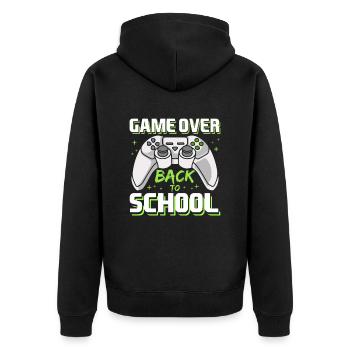 Start of School Game Over Gaming First day of school - Unisex Premium Organic Zip Hoodie - black - Back - Nico (187cm)
