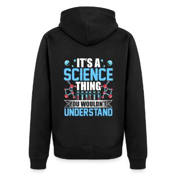 Est-ce une chose scientifique que vous ne comprendriez pas - Veste à capuche bio Premium Unisexe - noir - Dos - Nico (187cm)