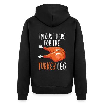 I'm Just Here For The Turkey Leg Food - Unisex Premium Bio Zip Hoodie - Schwarz - Hinten - Nico (187cm)