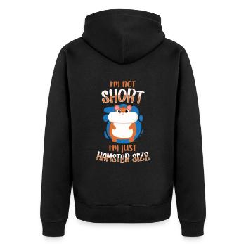 I M Not Short I M Just Hasmter Size - Unisex Premium Organic Zip Hoodie - black - Back - Nico (187cm)