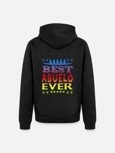 Best Abuelo Ever - Unisex Premium Organic Zip Hoodie - black