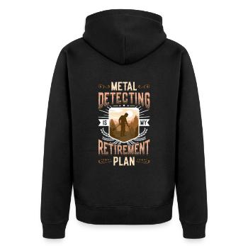 Metalldetektion Ist Mein Ruhestandsplan. - Unisex Premium Bio Zip Hoodie - Schwarz - Hinten - Nico (187cm)