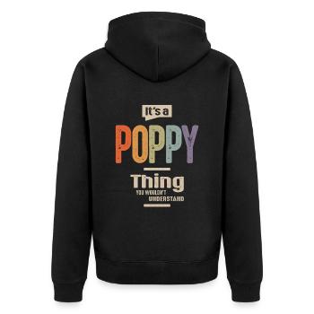 Mens It's a Poppy Thing Funny Dad Grandpa - Unisex Premium Organic Zip Hoodie - black - Back - Nico (187cm)