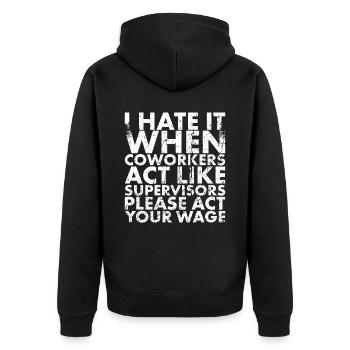 Ich Hasse Es, Wenn Kollegen Sich Wie Für Lineman - Unisex Premium Bio Zip Hoodie - Schwarz - Hinten - Nico (187cm)
