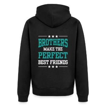 Brüder Sind Die Perfekten Besten Freunde Freund - Unisex Premium Bio Zip Hoodie - Schwarz - Hinten - Nico (187cm)