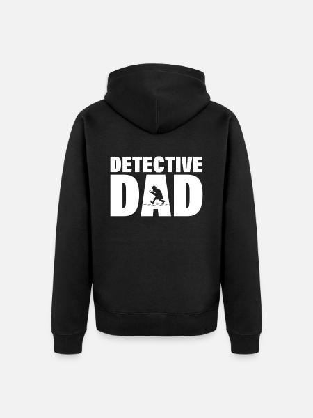 Job - Detective Dad - Unisex Premium Organic Zip Hoodie - black