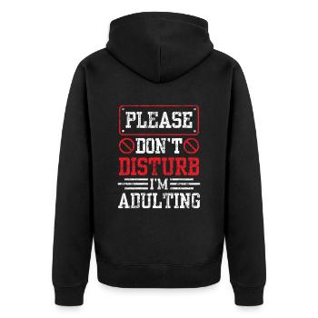 Bitte Nicht Stören Ich Werde Erwachsen Geburtstag - Unisex Premium Bio Zip Hoodie - Schwarz - Hinten - Nico (187cm)