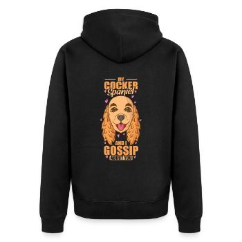 My Cocker Spaniel and I Gossip about you - Unisex Premium Organic Zip Hoodie - black - Back - Nico (187cm)