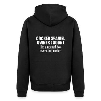 Cocker Spaniel Owner cooler than a normal Dog - Unisex Premium Organic Zip Hoodie - black - Back - Nico (187cm)