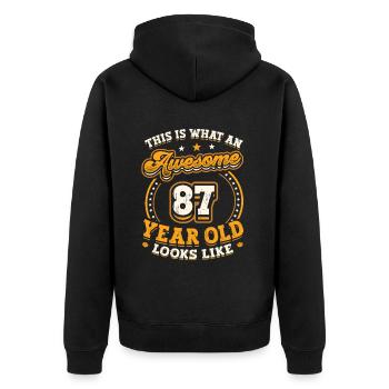 This is what a great 87-year-old looks like. - Unisex Premium Organic Zip Hoodie - black - Back - Nico (187cm)