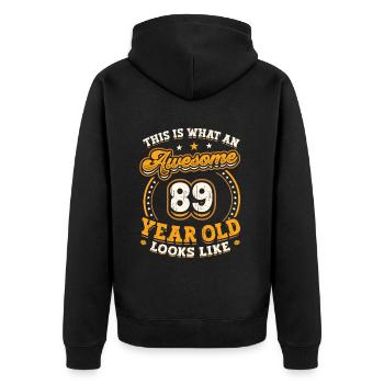 This is what a great 89-year-old looks like. - Unisex Premium Organic Zip Hoodie - black - Back - Nico (187cm)